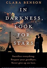 In Darkness, Look for Stars (Clara Benson)