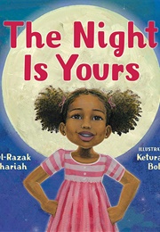 The Night Is Yours (Abdul-Razak Zachariah)