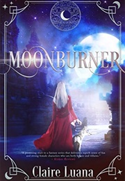 Moonburner (Claire Luana)