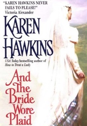 And the Bride Wore Plaid (Karen Hawkins)