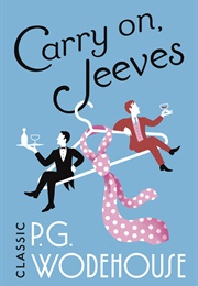 Carry On, Jeeves (P.G. Wodehouse)