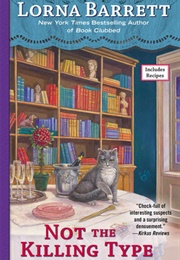 Not the Killing Type (Lorna Barrett)