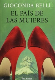 El País De Las Mujeres (Gioconda Belli)