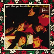 The Pretty Things - Get the Picture?