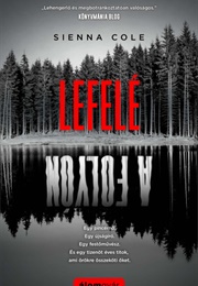 Lefelé a Folyón (Sienna Cole)