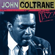 John Coltrane Ken Burns Jazz