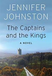 The Captains and the Kings (Jennifer Johnston)