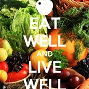 Eaten Well to Live Well
