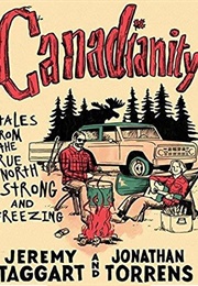 Canadianity (Jeremy Taggart, Jonathan Torrens)