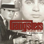 Gangsters: Organized Crime