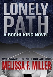 Lonely Path (Melissa F Miller)