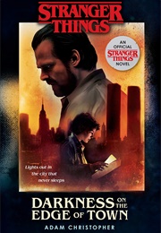 Darkness on the Edge of Town (Adam Christopher)