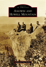 Angwin and Howell Mountain (Katharine Van Arsdale)