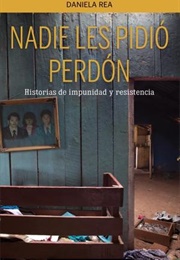 Nadie Les Pidio Perdon (Daniela Rea)