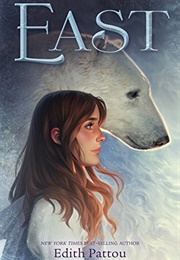East (Edith Pattou)