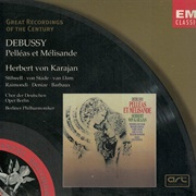 Debussy: Pelléas Et Mélisande by BPO / Herbert Von Karajan