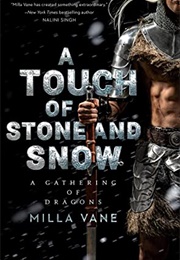 A Touch of Stone and Snow (Milla Vane)