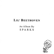Sparks - Lil&#39; Beethoven