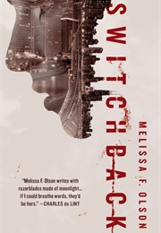 Switchback (Melissa F. Olson)
