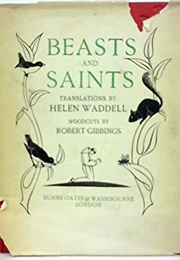 Beasts and Saints (Helen Waddell)