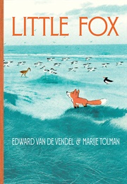 Little Fox (Edward Van De Vendel)
