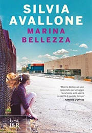 Marina Bellezza (Silvia Avallone)