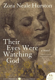 Their Eyes Were Watching God: A Novel (Zora Neale Hurston)