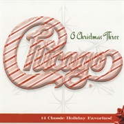 Chicago XXXIII: O Christmas Three (Chicago, 2011)