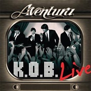 K.O.B. Live by Aventura