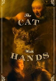 The Cat With Hands (2001)