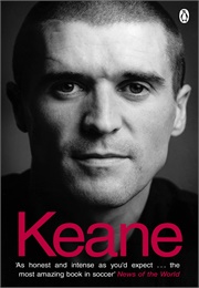 Roy Keane Autobiography (Roy Keane)