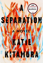A Separation (Katie Kitamura)