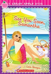 See You Soon, Samantha (Lisa Bergen)