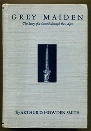 Grey Maiden (Arthur D. Howden Smith)