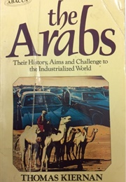 The Arabs (Thomas Kiernan)
