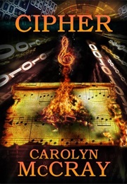 Cipher (Robin Hood Hacker, #2) (Carolyn McCray)