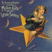 Mellon Collie and the Infinite Sadness (The Smashing Pumpkins, 1995)