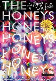 The Honeys (Ryan Lasala)