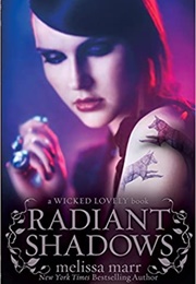 Radiant Shadows (Melissa Marr)