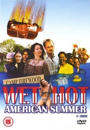 Wet Hot American Summer (2001)
