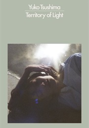 Territory of Light (Yuko Tsushima)