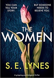 The Women (S.E. Lynes)