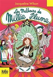 Les Malheurs De Millie Plume (Jacqueline Wilson)