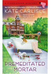 Premeditated Mortar (Kate Carlisle)