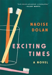 Exciting Times (Naoise Dolan)