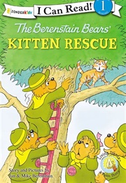 The Berenstain Bears' Kitten Rescue (Jan and Mike Berenstain)