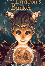 The Dragon's Banker (Scott Warren)