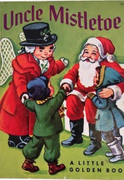 Uncle Mistletoe (LGB)