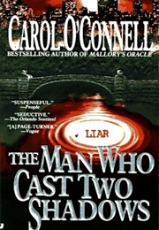 The Man Who Cast Two Shadows (Carol O&#39;Connell)