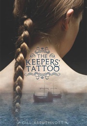 The Keeper&#39;s Tattoo (Gill Arbuthnott)